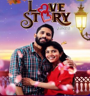 Love Story 2021 in hindi dubb Movie